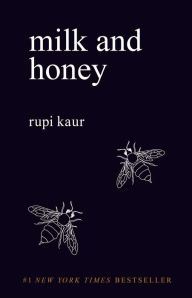 Milk and Honey by Rupi Kaur (No Spoiler Short Review)